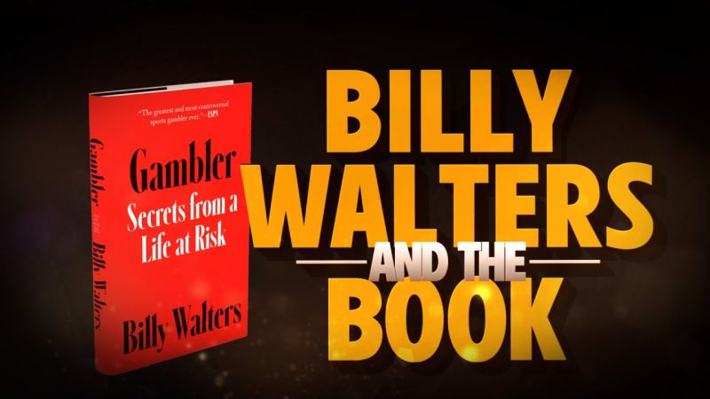 "Gambler: Rahasia dari Kehidupan yang Berisiko, adalah Judul Buku Taruhan Olahraga Yang dibuat Berdasarkan Pengalaman dari Seorang Petaruh Olahraga Sukses Billy Walters